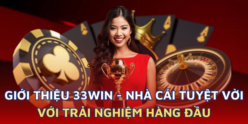 Top 10+ nhà cái uy tín nhất Việt Nam - Tặng tiền khuyến mãi cá cược an toàn 231 33Win Nha Cai Uy Tin Hang Dau Chau A